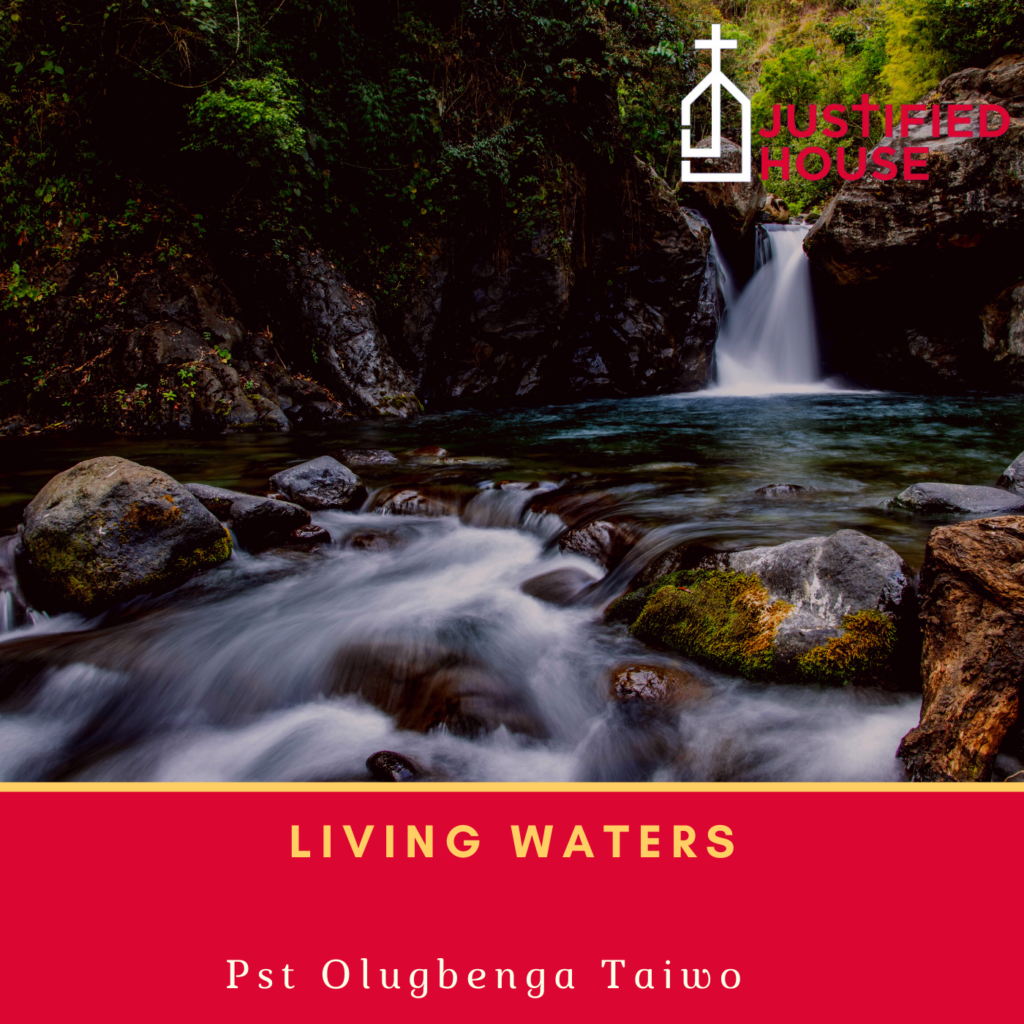 Living Waters -Justified House